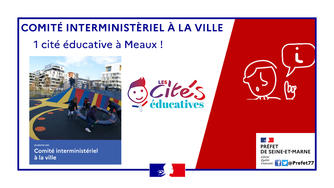 1 nouvelle cité éducative en Seine-et-Marne, à Meaux