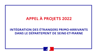 Appel à projets départemental 2022 relatif à l'intégration des étrangers primo-arrivants